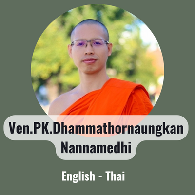 Ven.Phrakru Dhammathornaungkan Nannamedhi